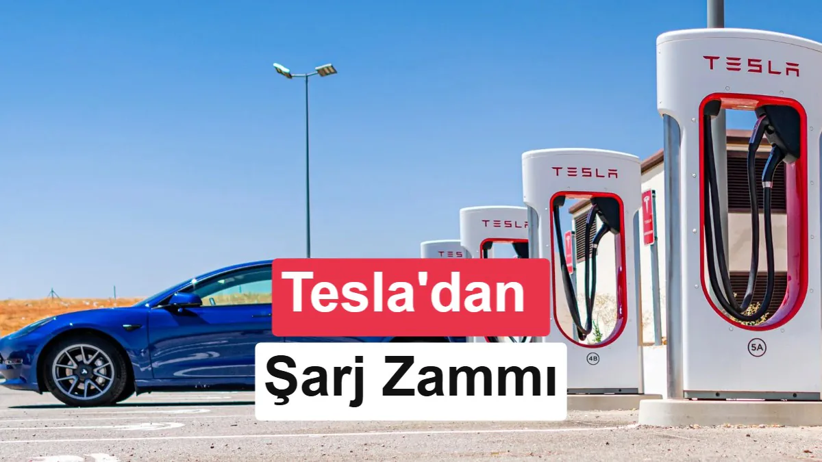 Tesla Türkiye Supercharger şarj ücretlerine zam yaptı Tesla Türkiye Supercharger şarj ücretlerine zam yaptı