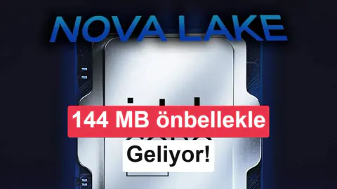 Intel Core Ultra 5 400S Sızdı: Nova Lake ile Önbellek Savaşları Başlıyor