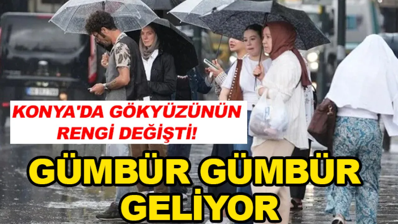 Konya'da Sağanak Alarmı: AKOM'dan Kritik Uyarı Geldi Konya'da Sağanak Alarmı: AKOM'dan Kritik Uyarı Geldi